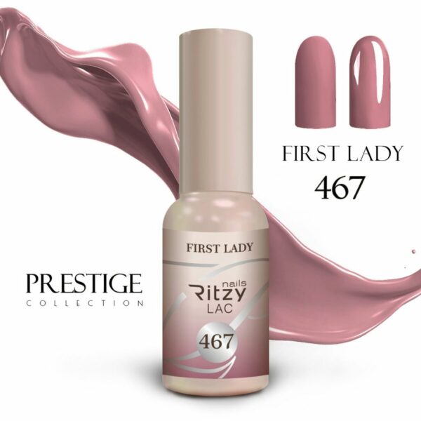 Ritzy Lac FIRST LADY 467